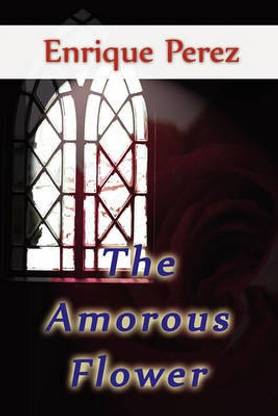 The Amorous Flower