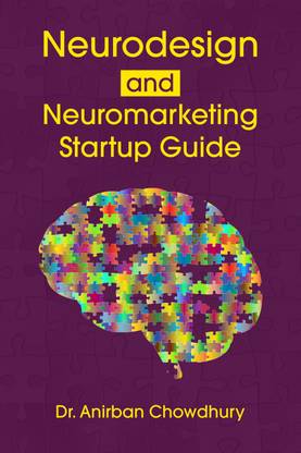 Neurodesign and Neuromarketing Startup Guide