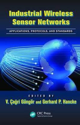 Industrial Wireless Sensor Networks