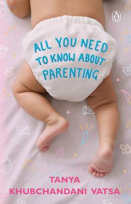 All You Need to Know About Parenting