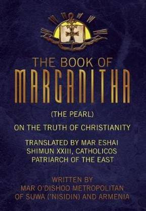 The Book of Marganitha (The Pearl)
