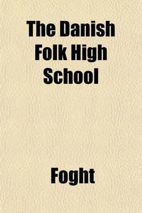 The Danish Folk High School