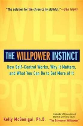 The Willpower Instinct