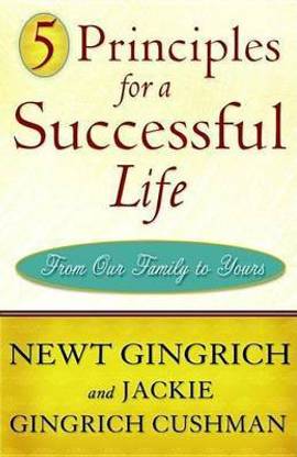 5 Principles for a Successful Life: From Our Family to Yours