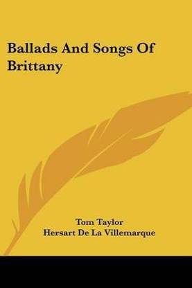 Ballads And Songs Of Brittany