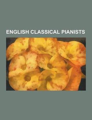 English Classical Pianists