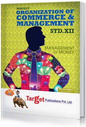 Std. 12th Organization of Commerce and Management Notes, Commerce (Maharashtra Board)