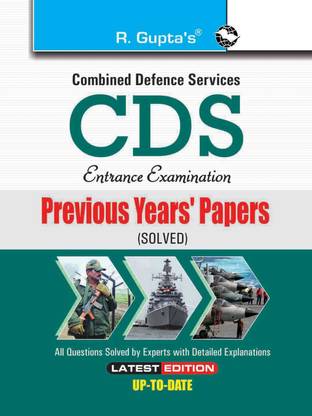 Cds Examination Previous Solved Papers  - (Combined Defence Services) Previous Years' Papers (Solved) 2024 Edition