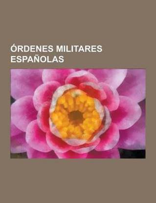 Ordenes Militares Espanolas