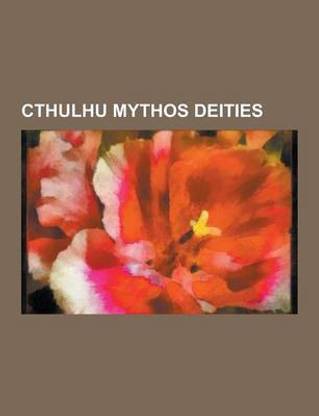 Cthulhu Mythos Deities