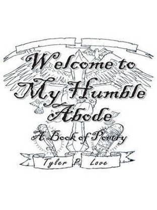 Welcome to My Humble Abode