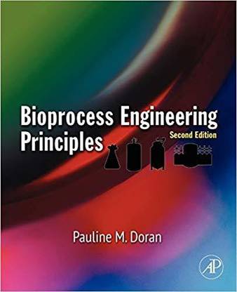 Bioprocess Engineering Principles