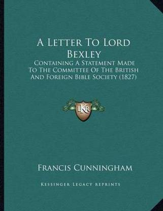 A Letter To Lord Bexley