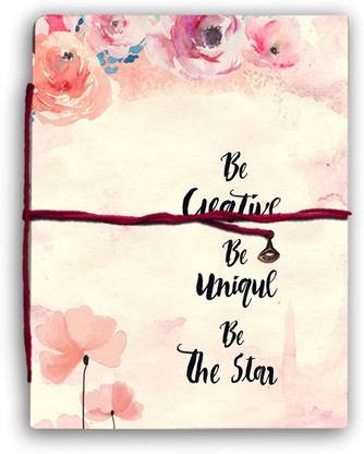 alDivo Handmade Diary Notebook With Be Creative, Be Unique, Be The Star! Printed Cover Design A5 Diary Unruled 160 Pages