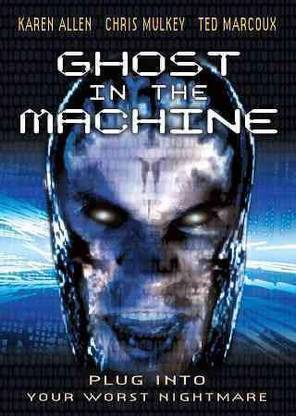 GHOST IN THE MACHINE