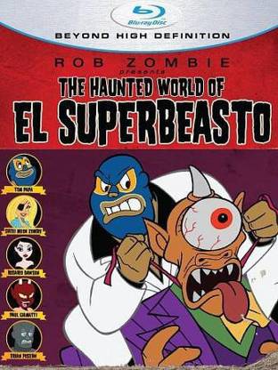 HAUNTED WORLD OF EL SUPERBEASTO