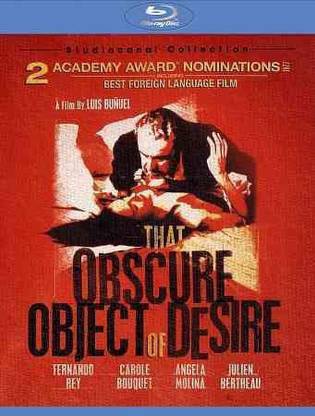 THAT OBSCURE OBJECT OF DESIRE