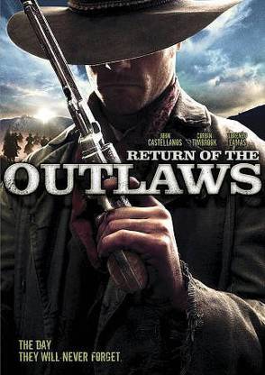 RETURN OF THE OUTLAWS