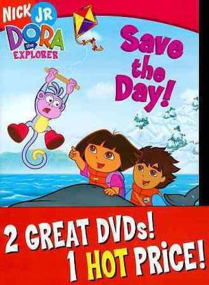 DORA THE EXPLORER:SAVE THE DAY/GO DIE