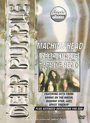 CLASSIC ALBUMS:MACHINE HEAD