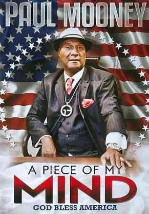 PAUL MOONEY:PIECE OF MY MIND