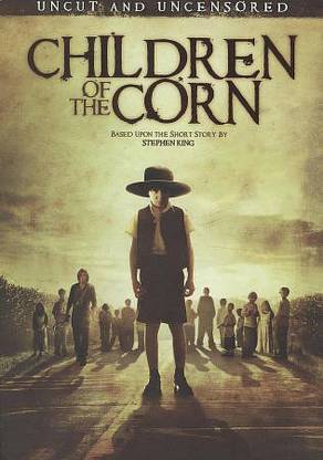 CHILDREN OF THE CORN