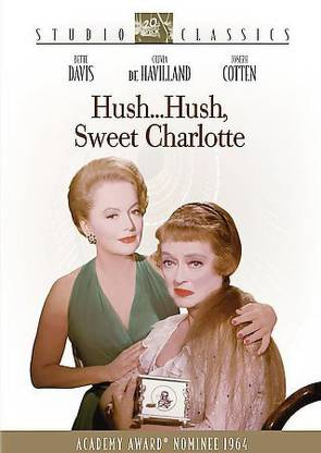 HUSH HUSH SWEET CHARLOTTE