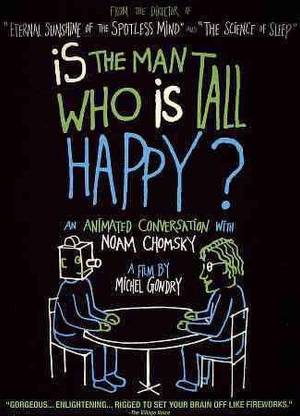 IS THE MAN WHO IS TALL HAPPY