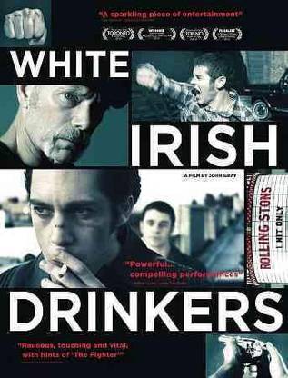 WHITE IRISH DRINKERS