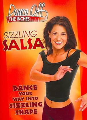 DANCE OFF THE INCHES:SIZZLING SALSA