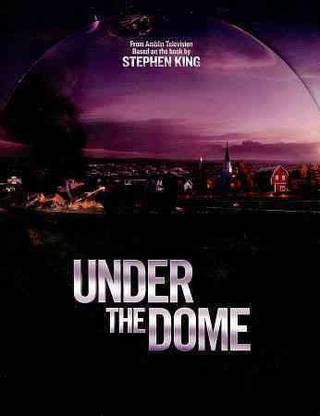 UNDER THE DOME:SEASON 1
