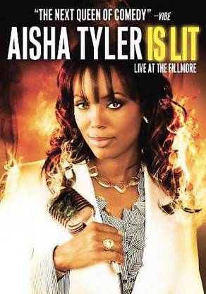 AISHA TYLER IS LIT:LIVE AT THE FILLMO