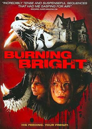 BURNING BRIGHT