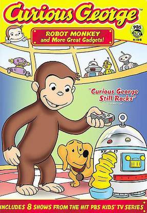 CURIOUS GEORGE:ROBOT MONKEY AND MORE