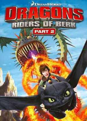 DRAGONS:RIDERS OF BERK PART 2