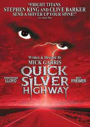 QUICKSILVER HIGHWAY