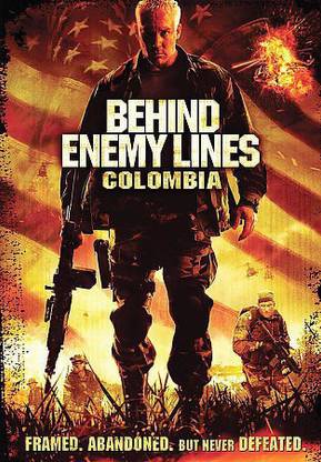 BEHIND ENEMY LINES:COLOMBIA
