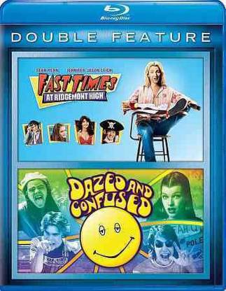 FAST TIME AT RIDGEMONT HIGH/DAZED AND