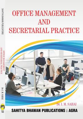 Office Management and Secretarial Practice For B.Com VIth Semester of Hemvati Nandan Bahuguna Garhwal University