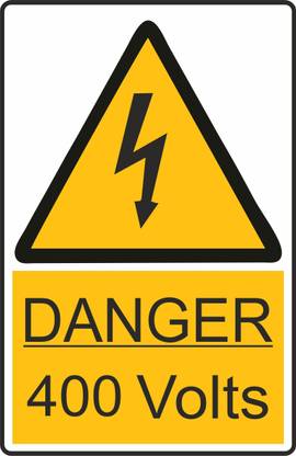 signEver Danger 400 Volts Sign Board For Factory Lodges Banks Office School Hospital college Shops Local Market Golden Yellow,Black (13 x 20 cm) Emergency Sign