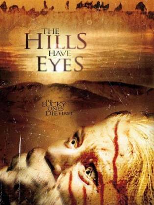 The Hills Have Eyes (2006)