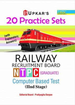 20 Practice Sets RAILWAY RECRUITMENT BOARD NTPC (GRADUATE) CBT (IInd Stage)