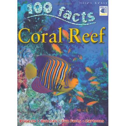 100 Facts Coral Reef
