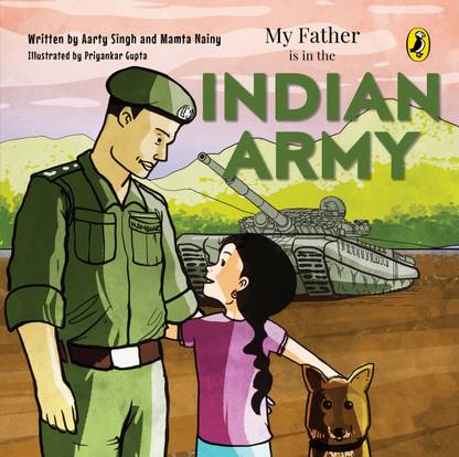 My Father Is in the Indian Army