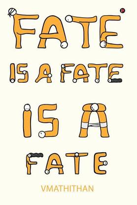 Fate is a Fate is a Fate