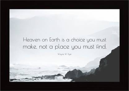 Heaven On Earth Quote Framed Poster Paper Print