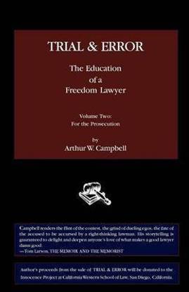 TRIAL & ERROR The Education of a Freedom Lawyer Volume Two