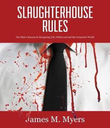 Slaughterhouse Rules