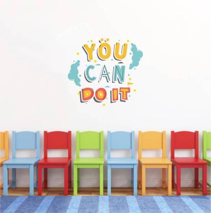 Flipkart SmartBuy 8 cm Wall Decals ' You Can Do it ' Wall Stickers Self Adhesive Sticker