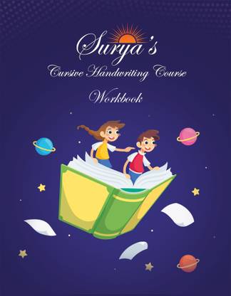 Surya's Cursive Handwriting Course - Workbook